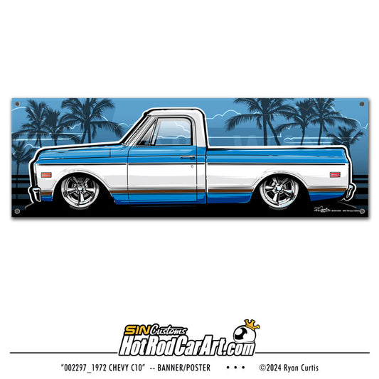 1972 Chevy C10  - Banner/Poster