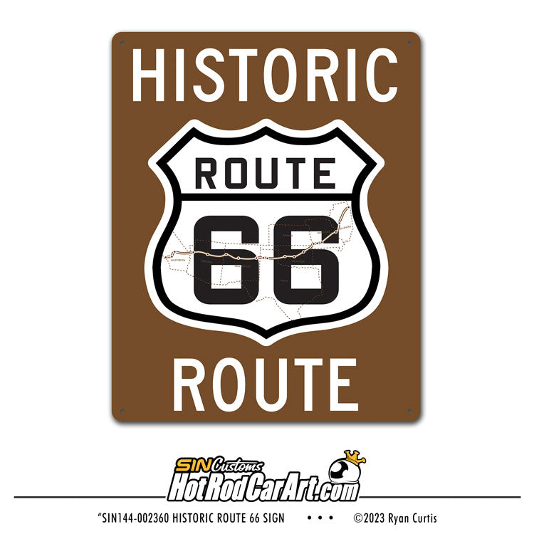 Historic Route 66 -- Metal Sign
